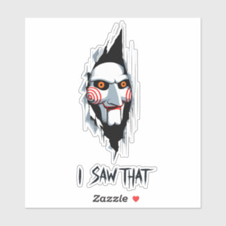 Sticker Scie, j'ai vu cela