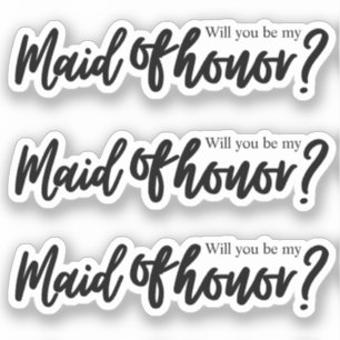 Sticker Serez-vous ma servante d'honneur manuscrite