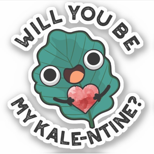 Sticker Serez-Vous Mon Jeu De Saint-Valentin Drôle De Kale (Devant)