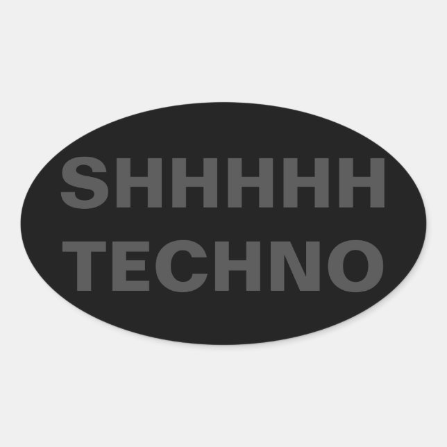 Sticker SHHHH TECHNO (Devant)