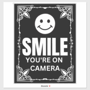 Sticker Smile You’re on Camera Sign, Surveillance vidéo