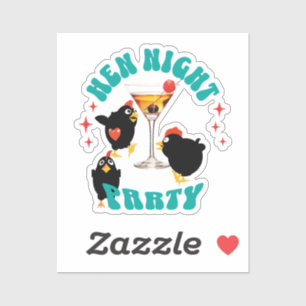 Sticker Soirée de Poules Drôles Fête de Poulet Humour