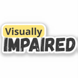 Sticker soutien de la sensibilisation aux déficiences visu