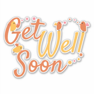 Sticker Soyez bien Bientôt salutations avec de mignons ois