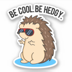 Sticker Soyez Cool Soyez Héristique Héristique Mignonne 