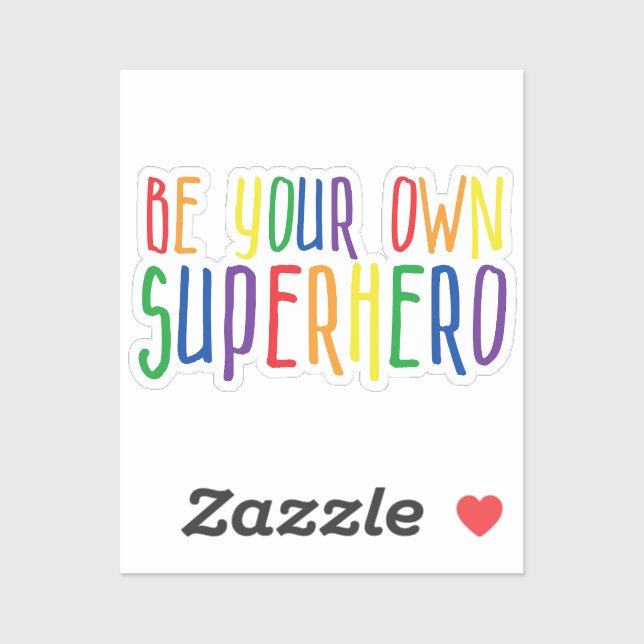 Sticker Soyez votre propre super-héros, Citation Inspirati (Feuille)