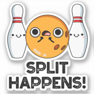 Sticker Split Se Produit Drôle Bowling Pun