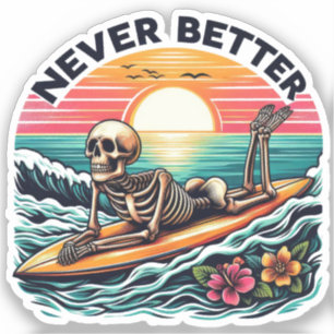 Sticker Squelette Vibes d'été - Jamais mieux (2)