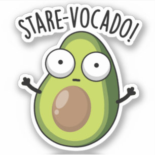 Sticker Stare-vocado Funny Puns Avocado