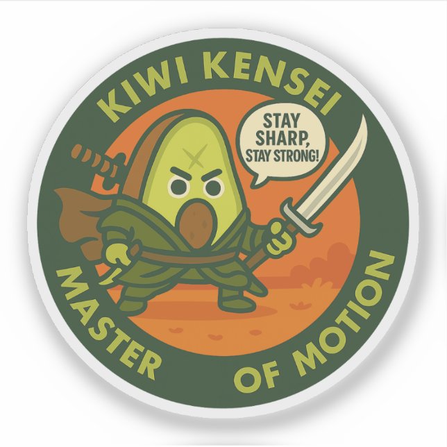 Sticker Stay Sharp Stay Strong Samurai Kiwi  (Devant)
