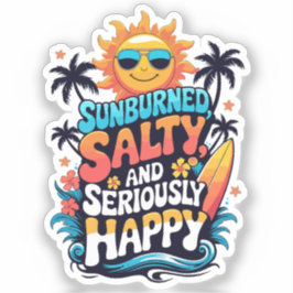 Sticker Sunburned Salty and Happy – Retro Beach Vibes