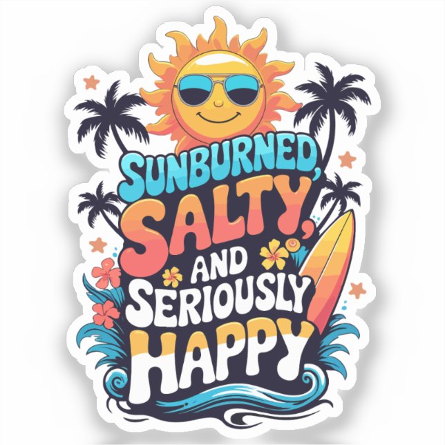 Sticker Sunburned Salty and Happy – Retro Beach Vibes (Recto)
