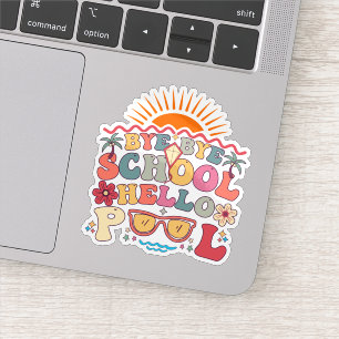 Sticker Super Retro Design Bye Bye School Hello Pool Cool