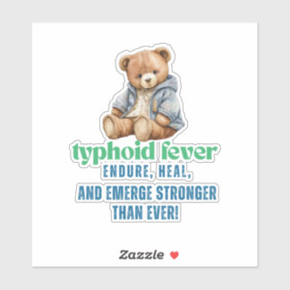 Sticker Survivant de la fièvre typhoïde - endurcir, guérir