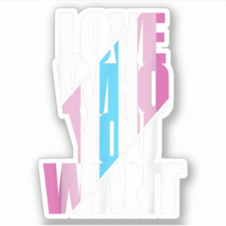 Sticker T-shirt Femboy Love Who You Want