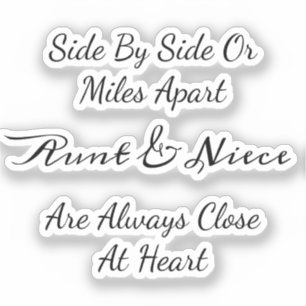 Sticker Tante et nièce - Citation – Côte à côte ou à des k