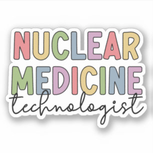Sticker Technicien en médecine nucléaire CNMT Nucléaire