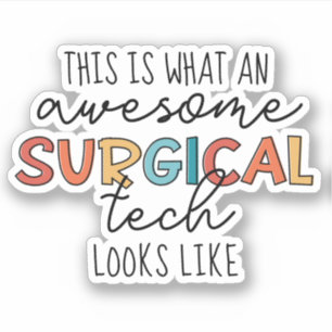 Sticker Technologue Chirurgiste Chirurgie Drôle OU Techniq