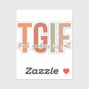 Sticker TGIF merci bonté c'est l'automne