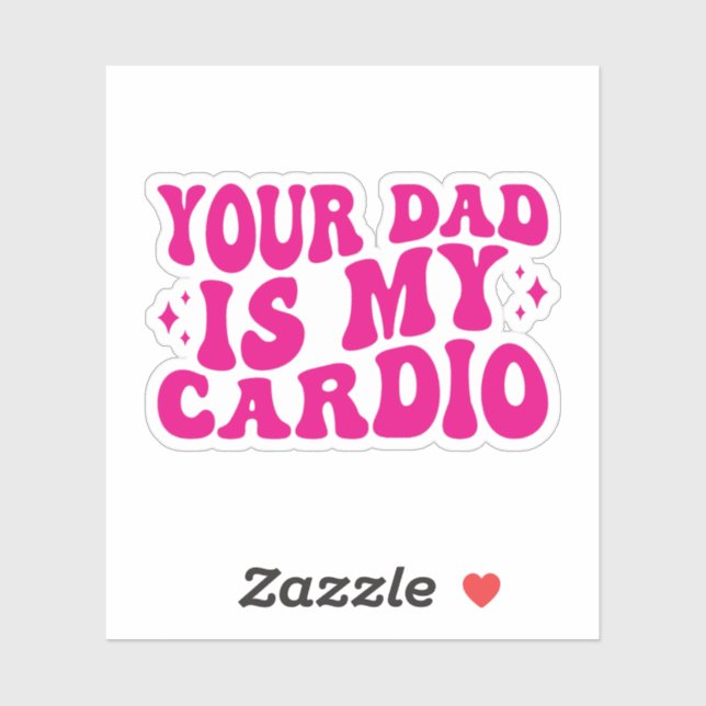 Sticker Ton Père Est Mon Cardio (Feuille)