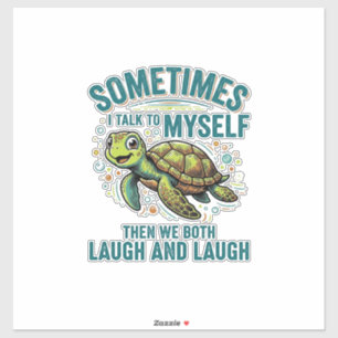 Sticker Tortue drôle parlant à moi-même conception de t-sh