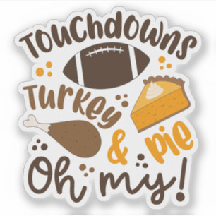 Sticker Touchdowns Turquie & tarte   Oh, mon