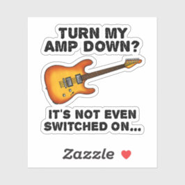 Sticker Tourner Mon Amp Vers Le Bas Guitare Électrique Fun
