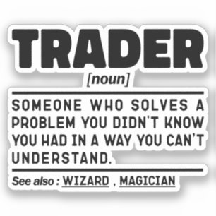 Sticker Trader Noun Définition Stock Marché Cool employé