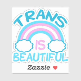 Sticker Trans est beau arc-en-ciel transgenre