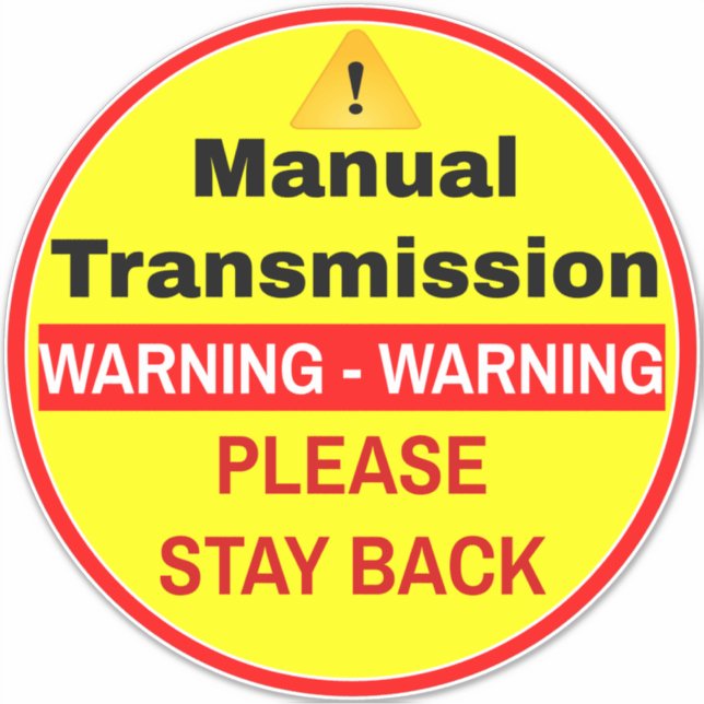 Sticker Transmission manuelle de l'avertissement de voitur (Devant)