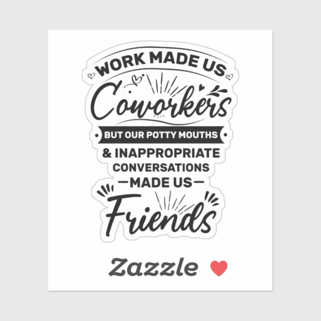 Sticker Travail nul Devis Travail Fait de nous Coworkers (Feuille)