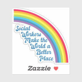Sticker Travail social Citation inspirante Rainbow Cute