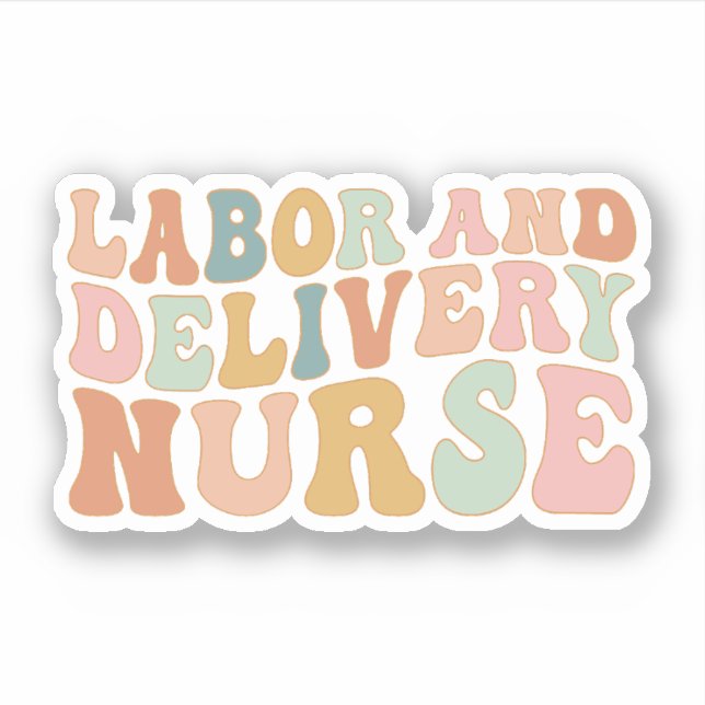 Sticker Travail super Et Livraison L&D Nurse, Baby Nurse (Devant)