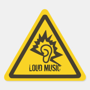 Sticker Triangulaire Attention - Musique forte !