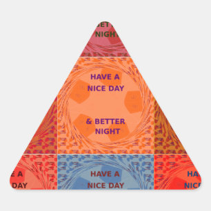 Sticker Triangulaire Bonne journée et meilleur Night Pop Art Imprimer
