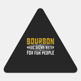Sticker Triangulaire Bourbon Magic Brown Water Fun People - Whiskey