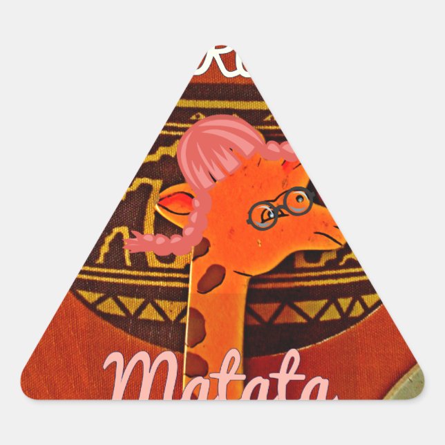 Sticker Triangulaire Drôle Giraffe avec texte cool Hakuna Matata Design (Devant)