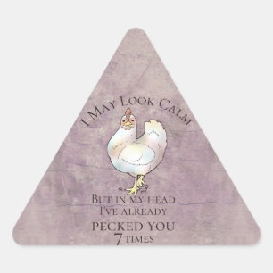 Sticker Triangulaire "I May Look Calm"