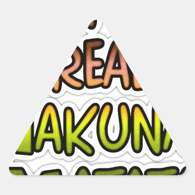 Sticker Triangulaire Inspiration Art "Keep It Real Hakuna Matata" (Devant)