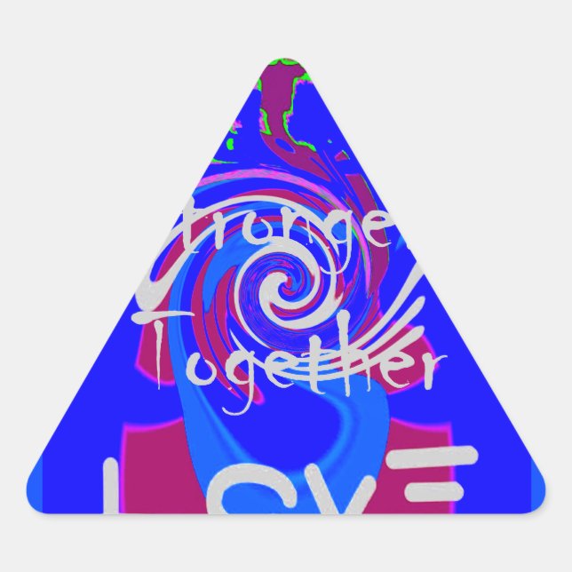 Sticker Triangulaire Inspiration USA Nous Sommes Forts Ensemble Avec Am (Devant)