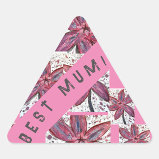 Sticker Triangulaire Maman !