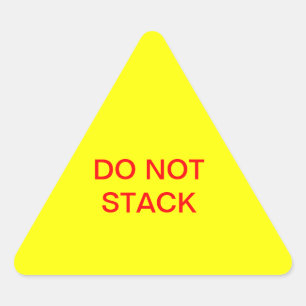 Sticker Triangulaire Ne pas empiler