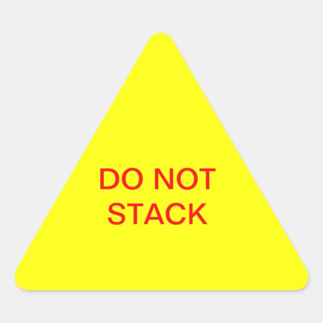 Sticker Triangulaire Ne pas empiler (Devant)