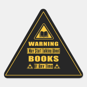 Sticker Triangulaire Panneau d'avertissement pour amateur de livres Noi