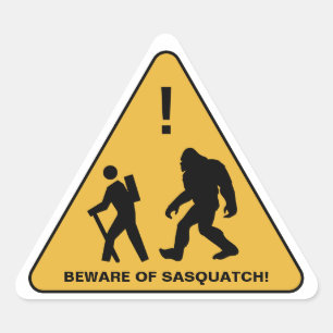 Sticker Triangulaire Prenez garde de Sasquatch ! Personnalisé