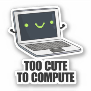 Sticker Trop Mignonne Pour Calculer Funny Ordinateur Porta