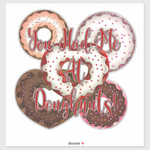 Sticker Tu m'as eu à Doughnut - Saint Valentin