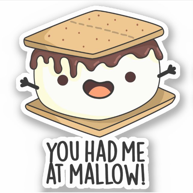 Sticker Tu M'As Eu À Mallow Funny Smore Pun (Devant)