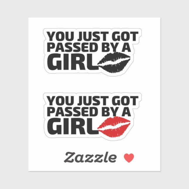Sticker Tu Viens De Passer Par Une Fille. (Feuille)