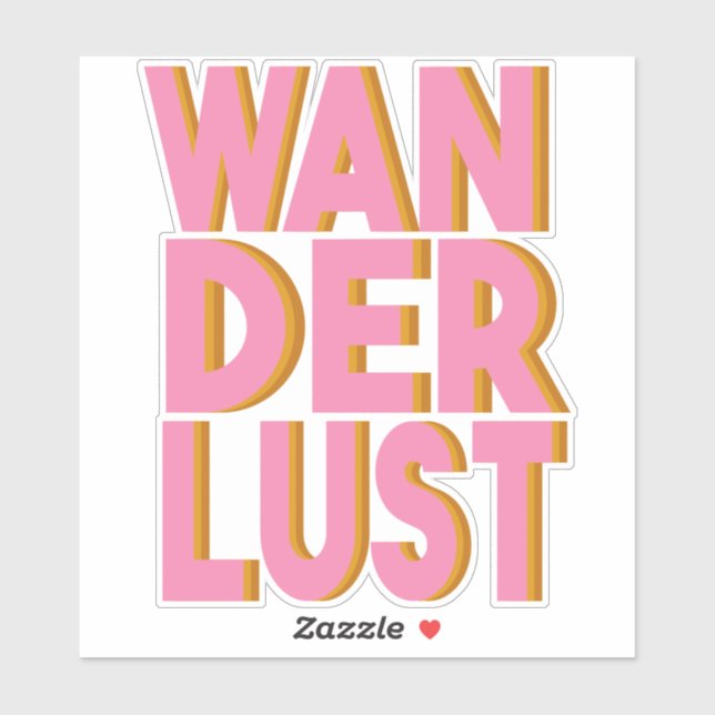 Sticker Typographie de voyage Wanderlust Design en rose (Feuille)